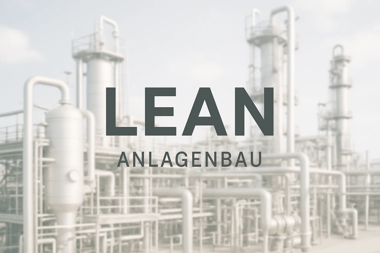 Lean Management Anlagenbau